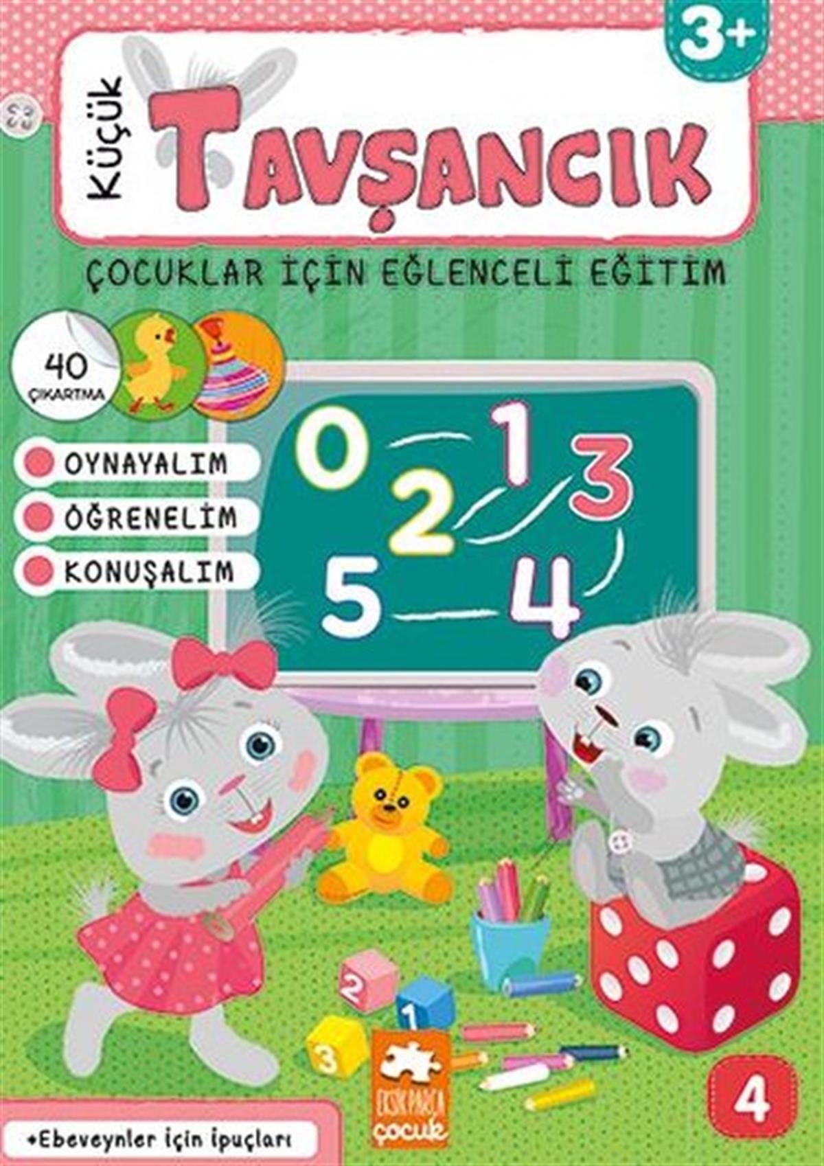 KolektifEgitim Etkinlik KitaplariÇocuklar İçin Eğlenceli Eğitim 4 - Küçük Tavşancık 3+