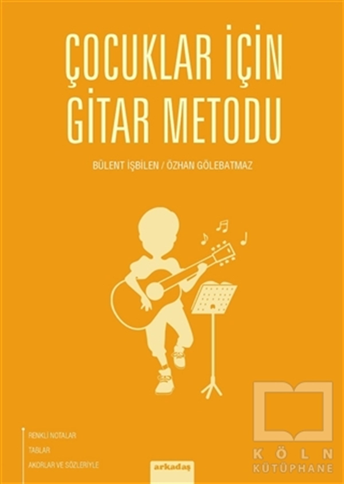 Çocuklar İçin Gitar Metodu