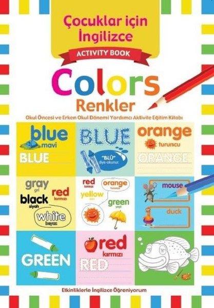 KolektifEgitim Etkinlik KitaplariÇocuklar için İngilizce: Colors-Renkler