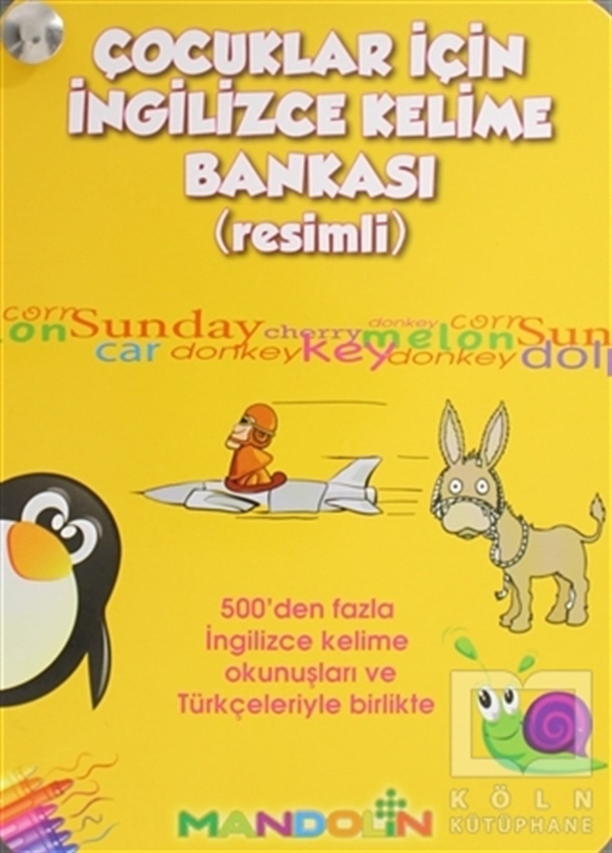 Çocuklar İçin İngilizce Kelime Bankası (Resimli)