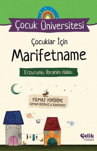 Yılmaz YenidinçÇocuk Gençlik RomanlarıÇocuklar için Marifetname - Erzurumlu İbrahim Hakkı