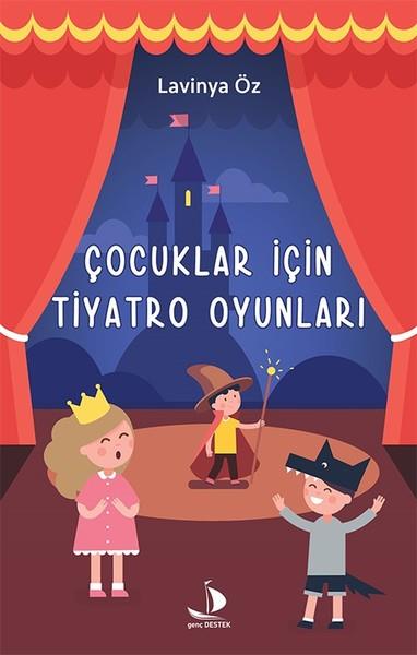 Lavinya ÖzEtkinlik KitaplarıÇocuklar İçin Tiyatro Oyunları