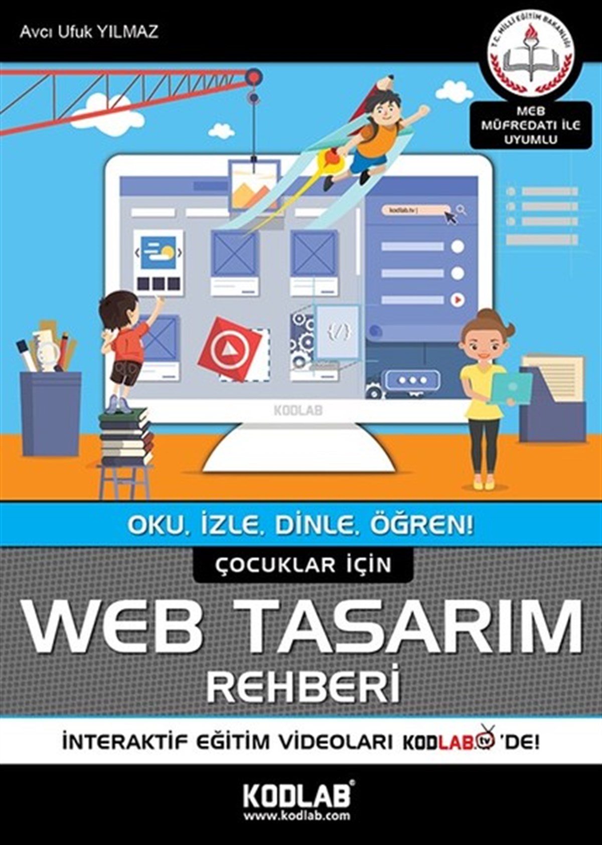 Avcı Ufuk YılmazBilgisayar KitaplarıÇocuklar için Web Tasarım Rehberi
