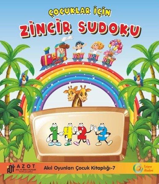 Murat SevinçEtkinlik KitaplarıÇocuklar İçin Zincir Sudoku - Akıl Oyunları Çocuk Kitaplığı 7