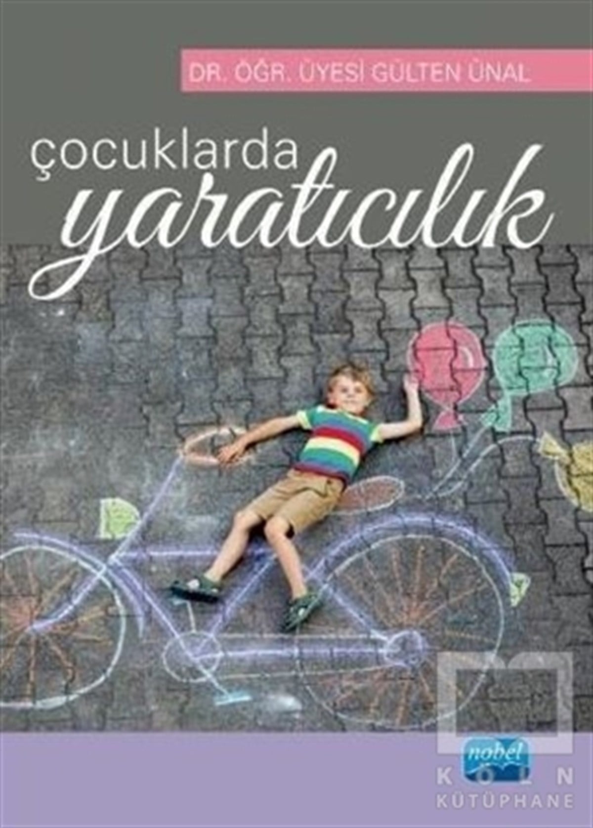 Çocuklarda Yaratıcılık
