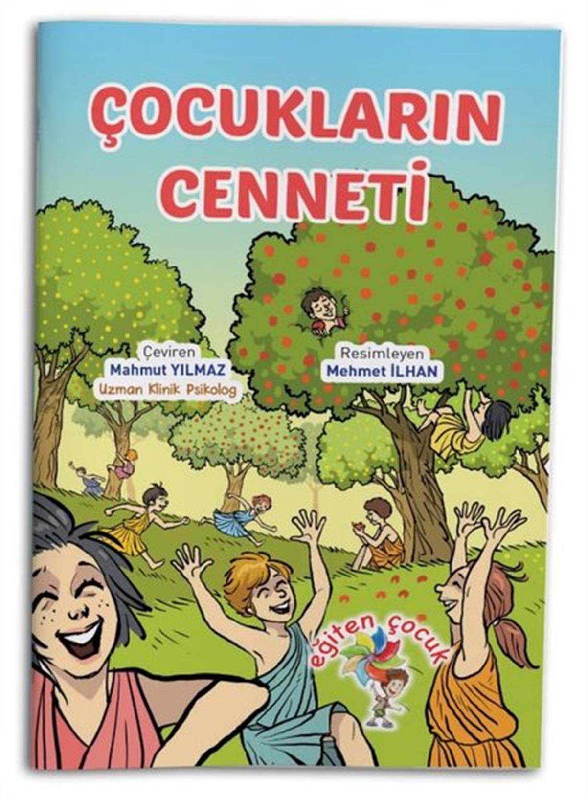 Mahmut YılmazÇocuk Gençlik RomanlarıÇocukların Cenneti