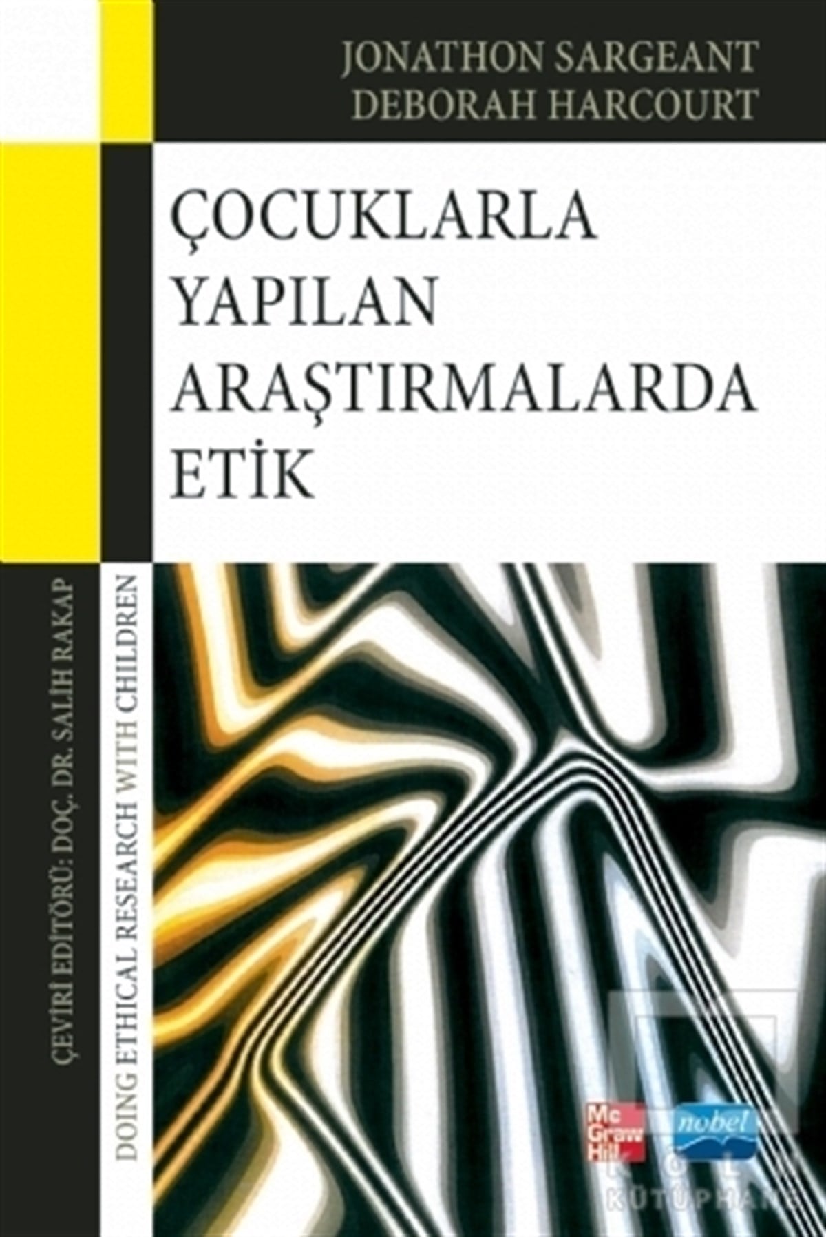 Çocuklarla Yapılan Araştırmalarda Etik