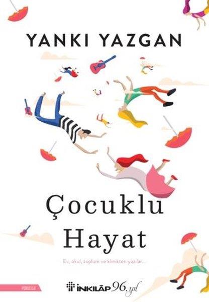 Yankı YazganAile - ÇocukÇocuklu Hayat