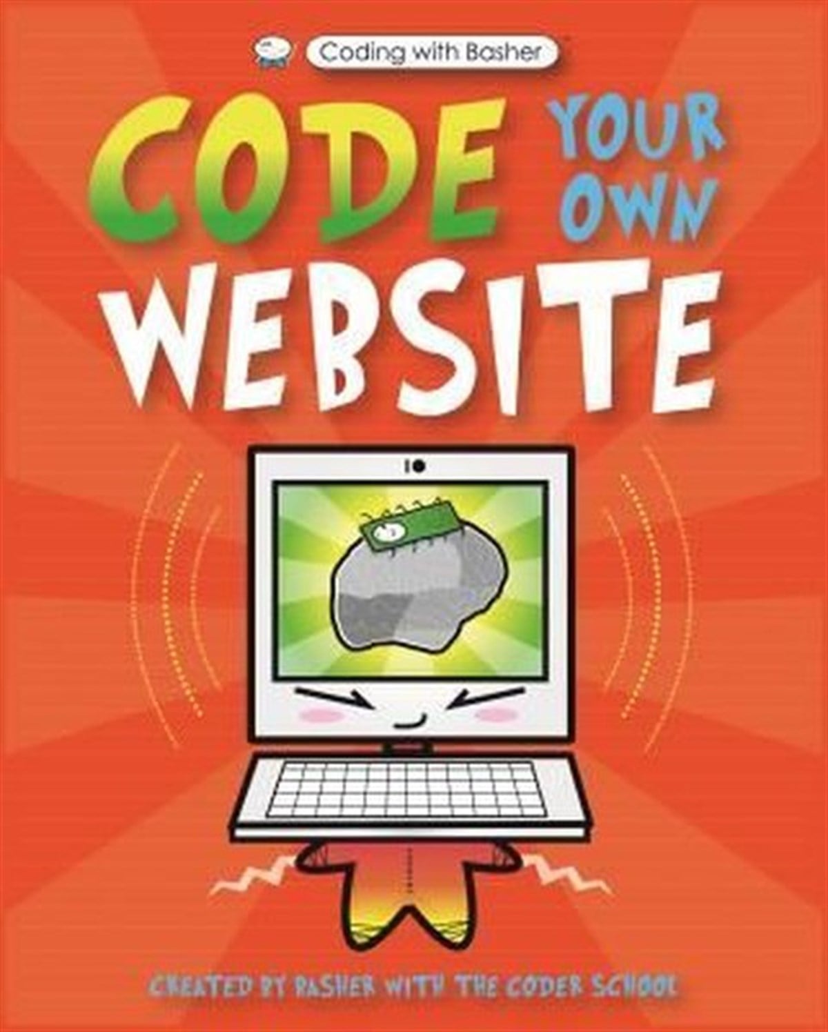 Simon BasherChildren InterestCoding with Basher: Code Your Own Website