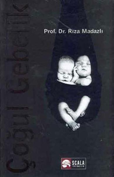 Rıza MadazlıHamilelik ve Çocuk SağlığıÇoğul Gebelik