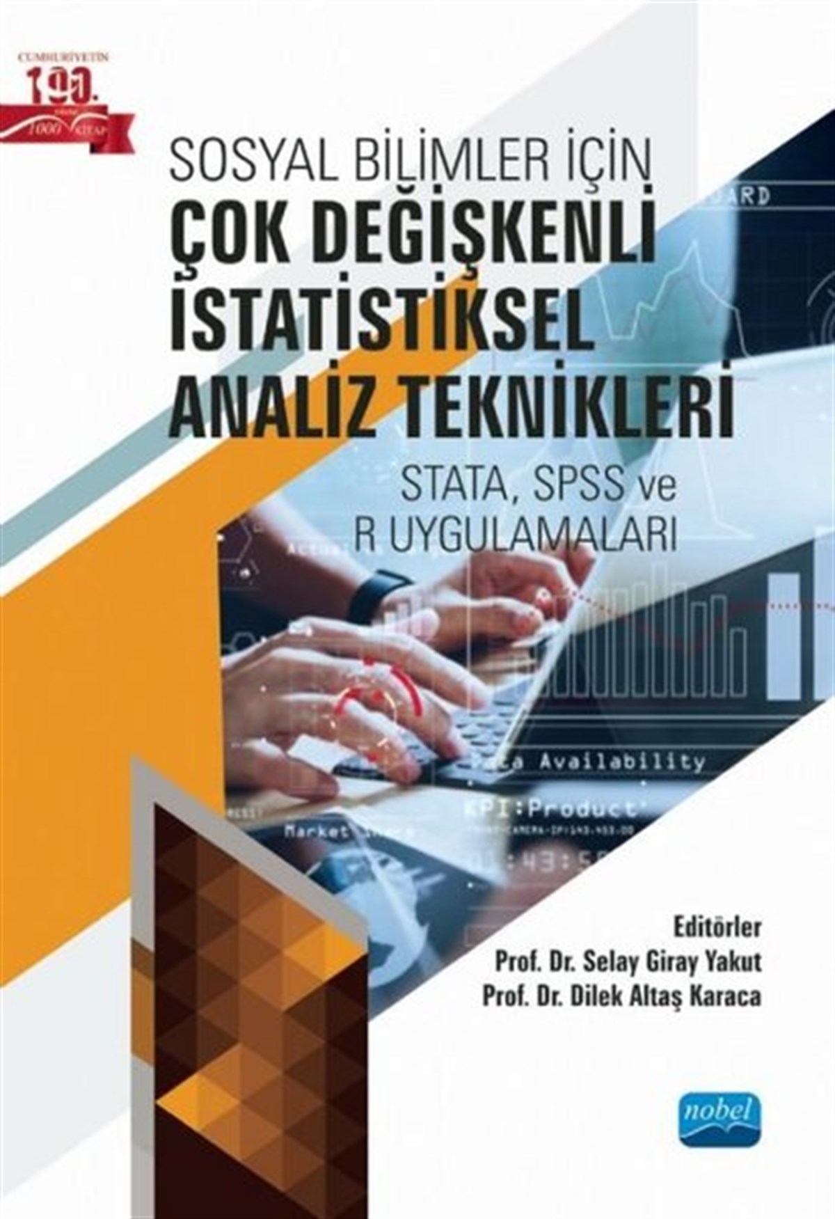 KolektifEğitimÇok Değişkenli İstatiksel Analiz Teknikleri - STATA, SPSS ve R Uygulamaları