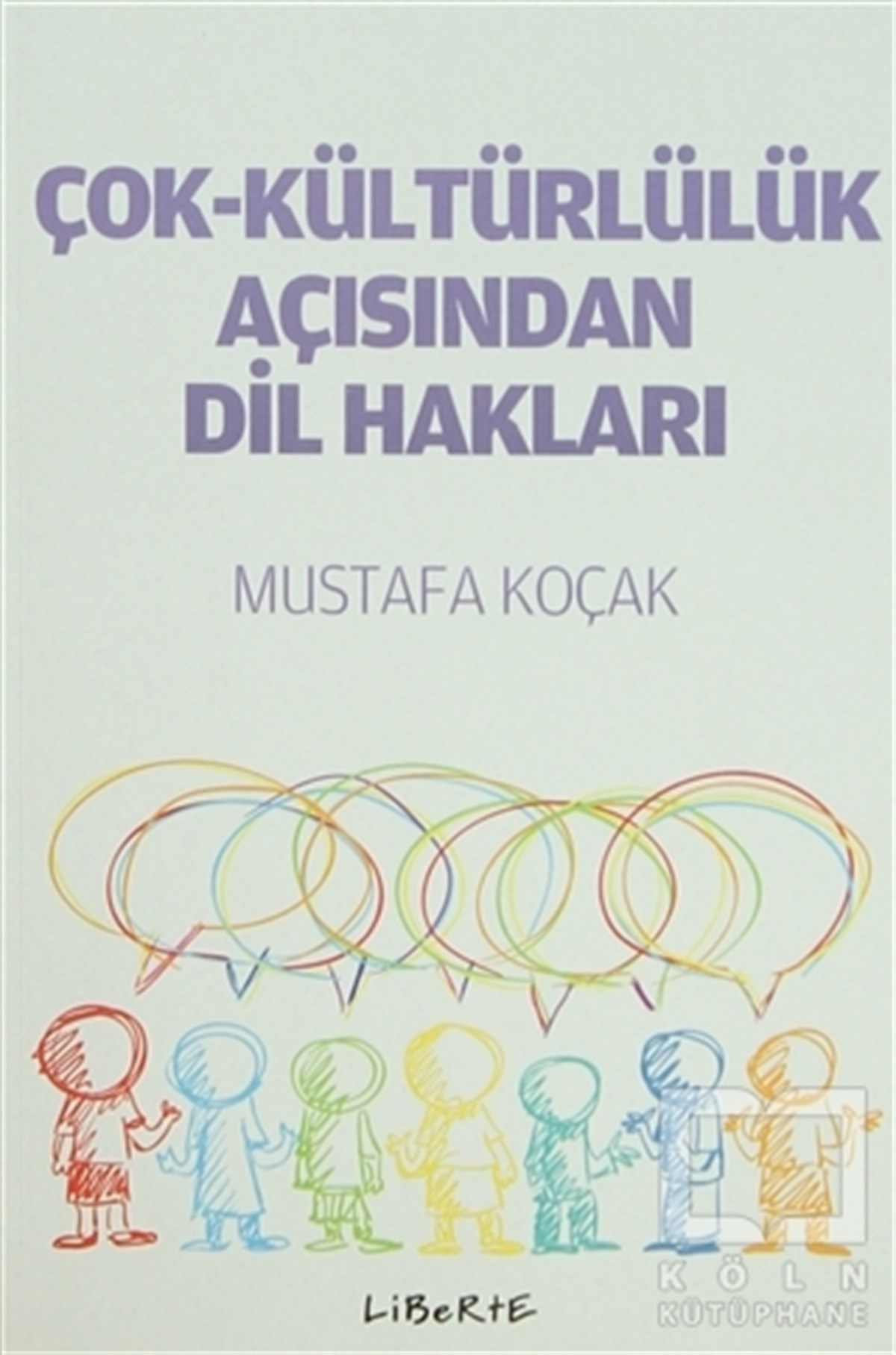 Çok-Kültürlülük Açısından Dil Hakları