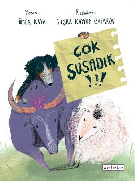 Ömer KayaEgitim Etkinlik KitaplariÇok Susadık!!!