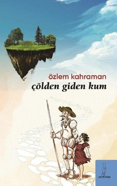 Özlem KahramanTürk ŞiiriÇölden Giden Kum