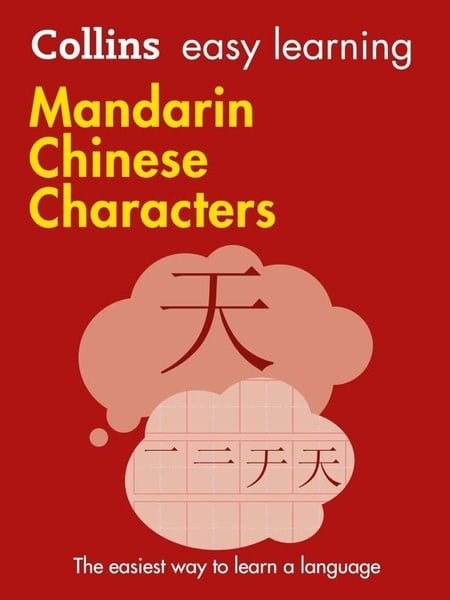 KolektifDil Bilimi - EtimolojiCollins Easy Learning - Easy Learning Mandarin Chinese Characters: Trusted support for learning (Second edition)