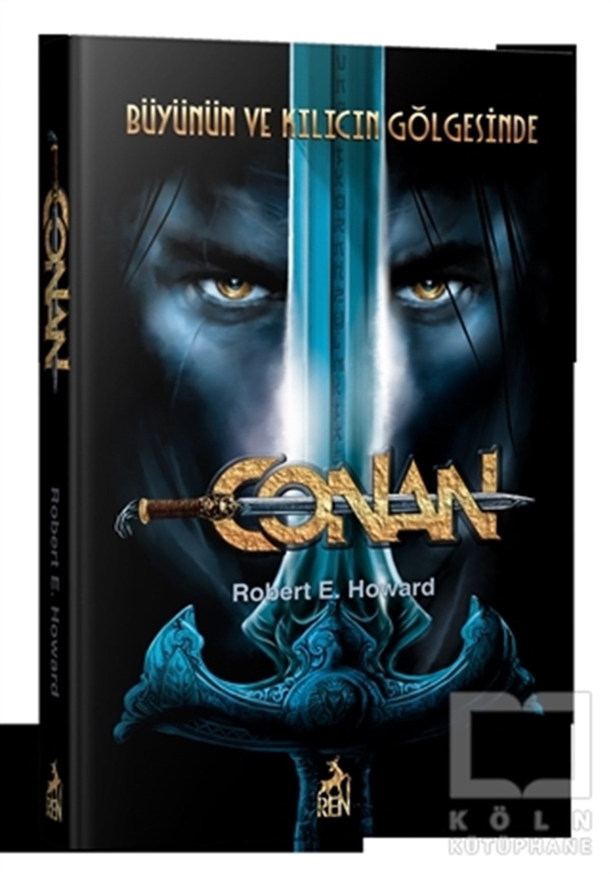 Robert E. HowardFantasy und RomaneConan: Büyünün ve Kılıcın Gölgesinde (2. Kitap)