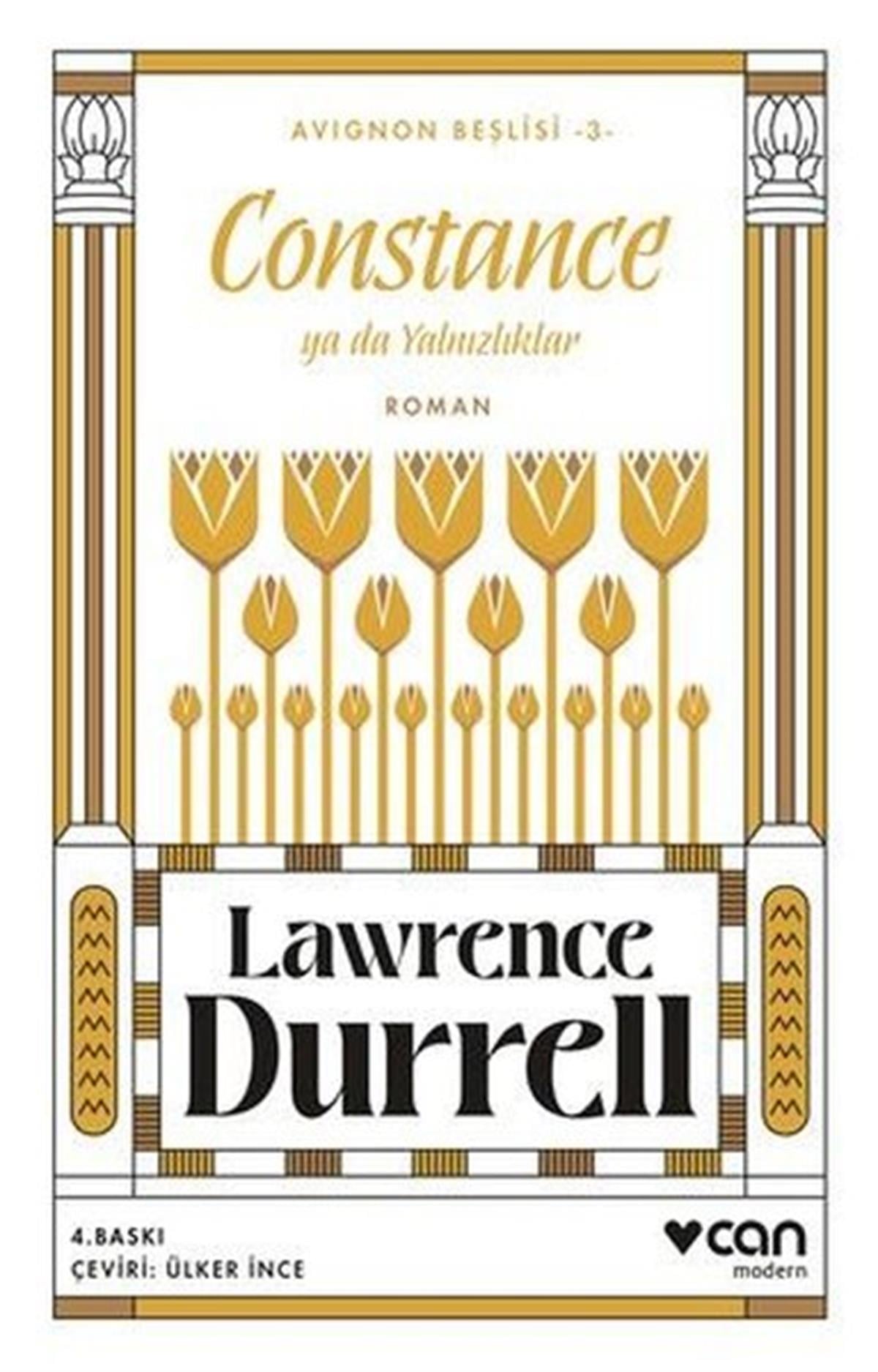 Lawrence DurrellDünya RomanConstance ya da Yalnızlıklar - Avignon Beşlisi 3