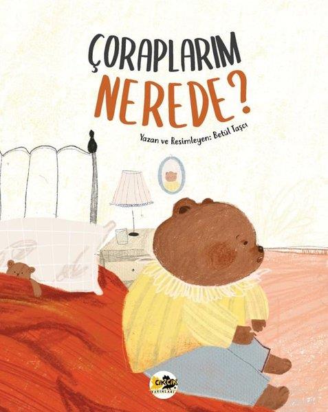 Betül TaşcıEgitim Etkinlik KitaplariÇoraplarım Nerede?