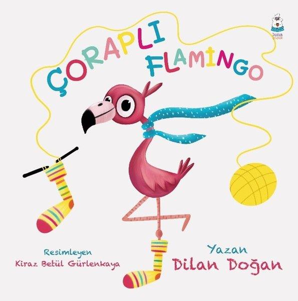 Dilan DoğanEgitim Etkinlik KitaplariÇoraplı Flamingo