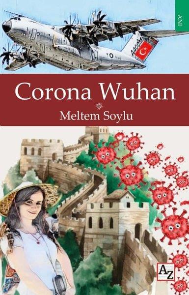 Meltem SoyluAnı & Mektup & Günlük KitaplarıCorona Wuhan