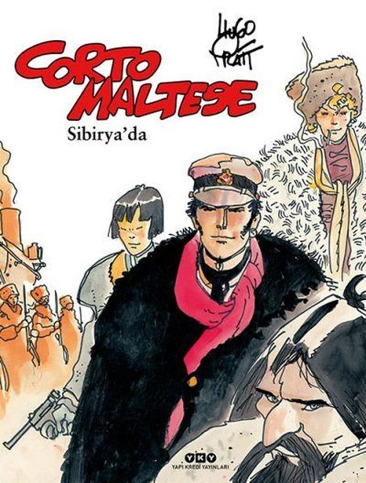 Hugo PrattComicsCorto Maltese Cilt 6 - Sibirya'da
