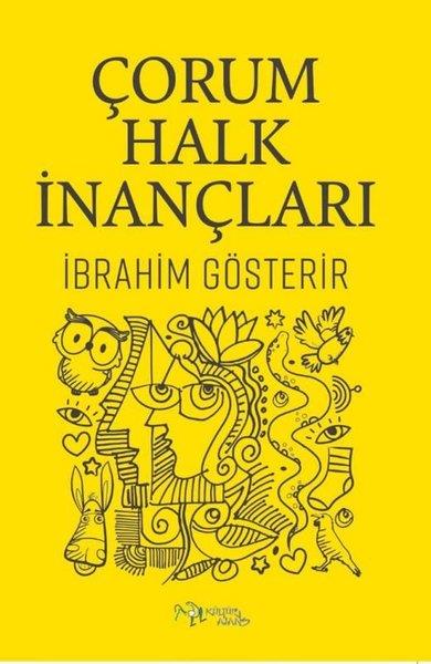 İbrahim GösterirDinÇorum Halk Inançları