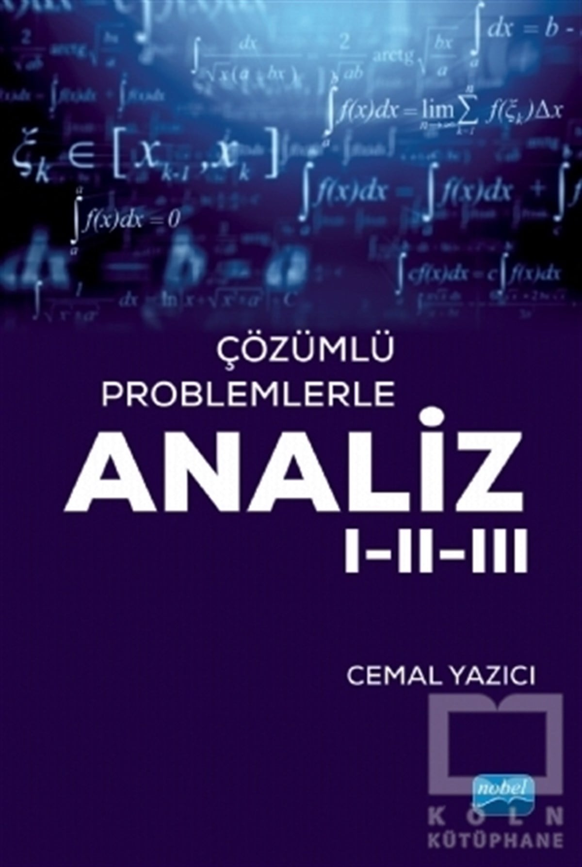 Çözümlü Problemlerle Analiz 1-2-3
