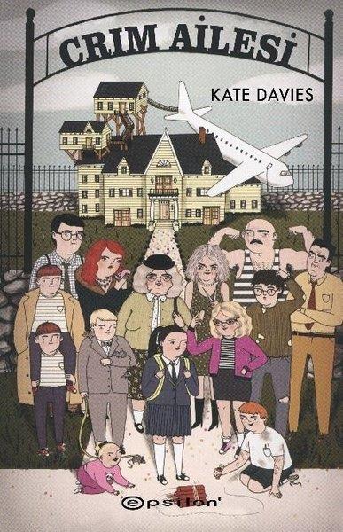 Kate DaviesÇocuk Gençlik RomanlarıCrim Ailesi