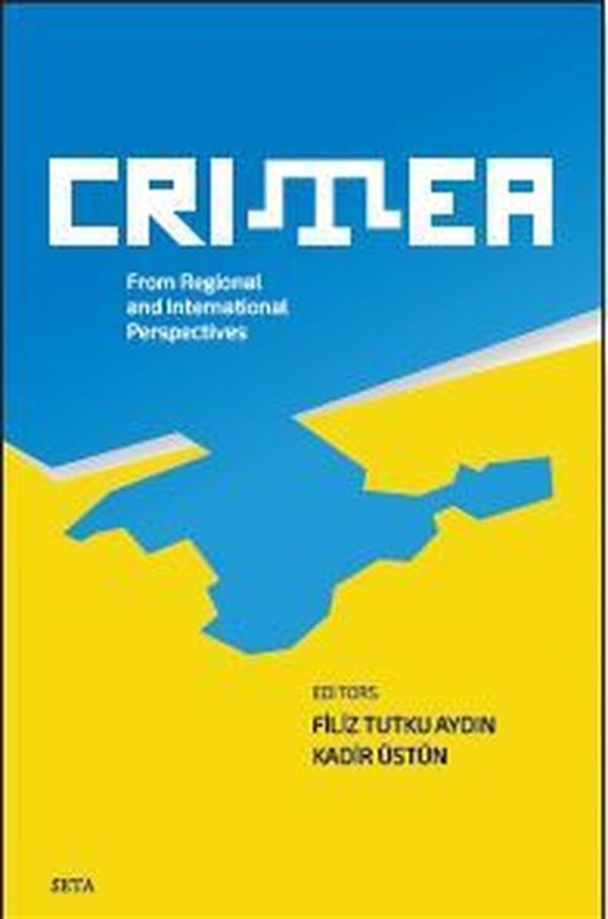 KolektifPolitics and Current AffairsCrimea - From Regional and İnternational Perspectives