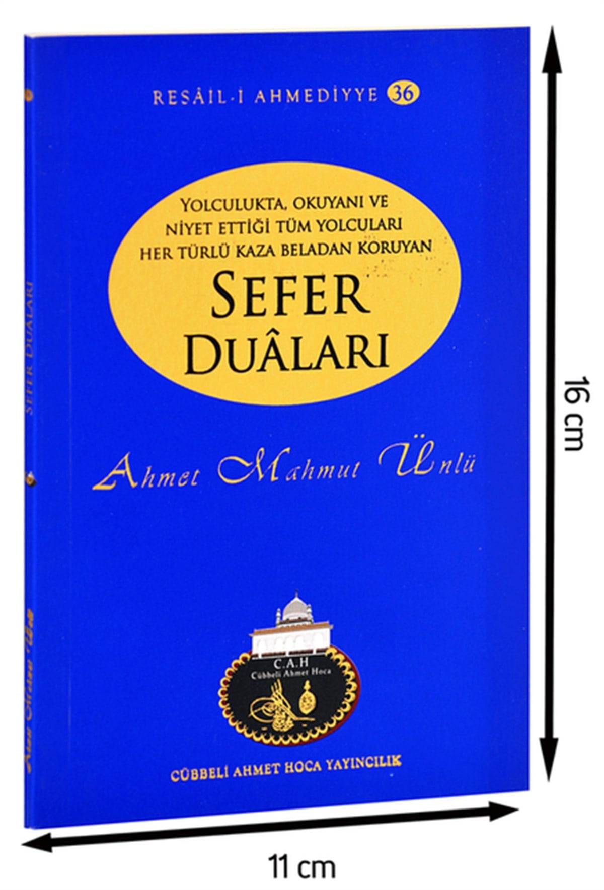 Cübbeli Ahmed Hoca Sefer Duâları Kitabı--1172