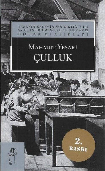 Mahmut YesariDünya KlasikleriÇulluk