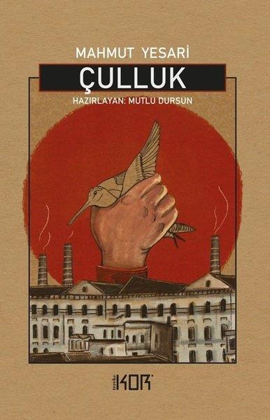 Mahmut YesariTürkiye RomanÇulluk
