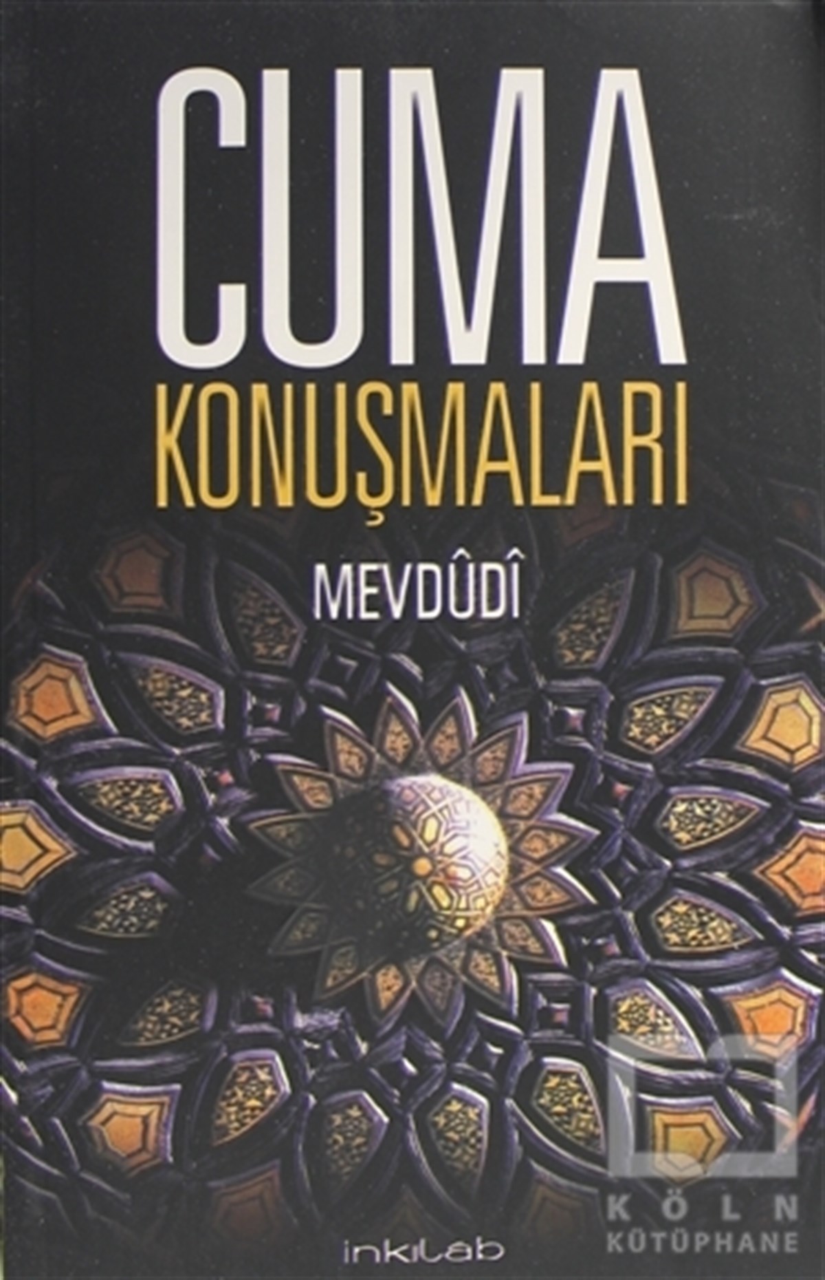 Seyyid Ebu'l-A'la el-MevdudiDiğerCuma Konuşmaları