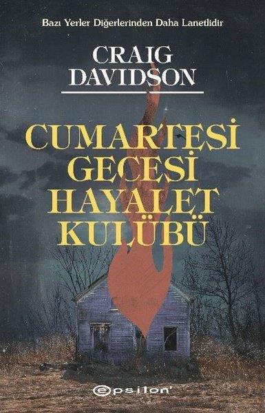 Craig DavidsonFantastik / Bilim KurguCumartesi Gecesi Hayalet Kulübü