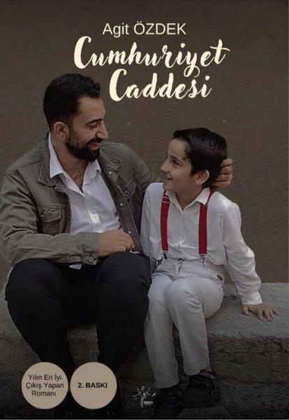 Agit ÖzdekTürkiye RomanCumhuriyet Caddesi