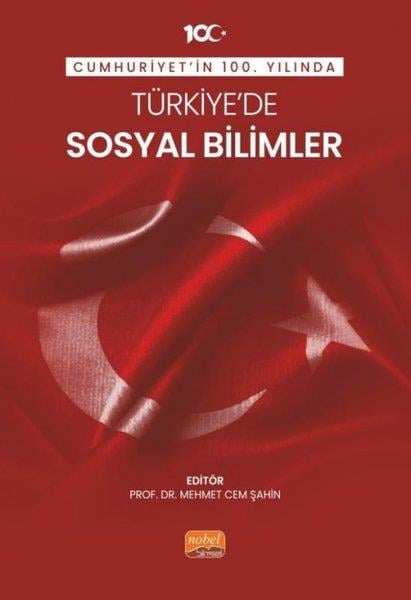 KolektifSosyoloji KitaplarıCumhuriyet'in 100. Yılında Türkiye'de Sosyal Bilimler