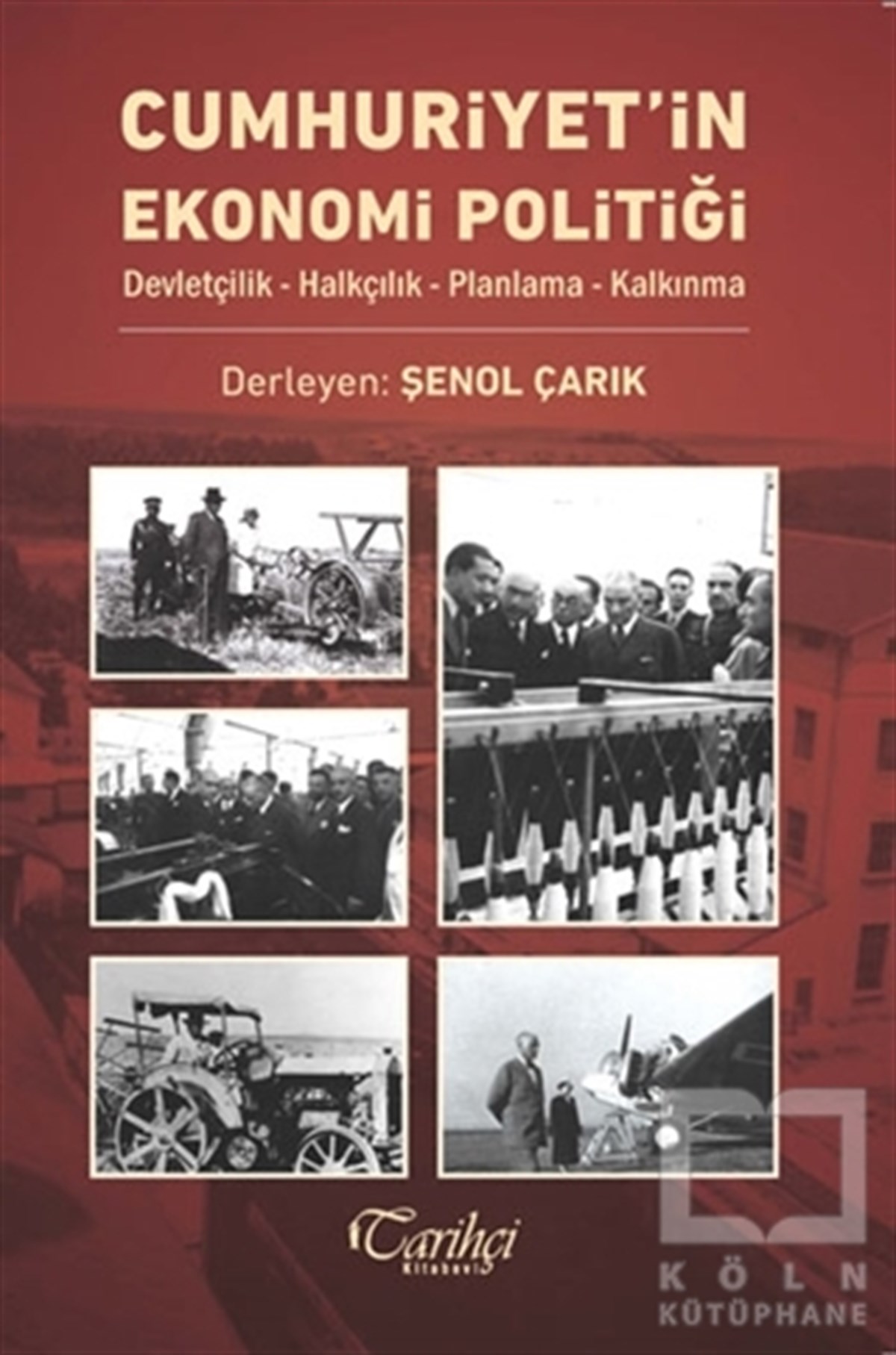 Cumhuriyet'in Ekonomi Politiği