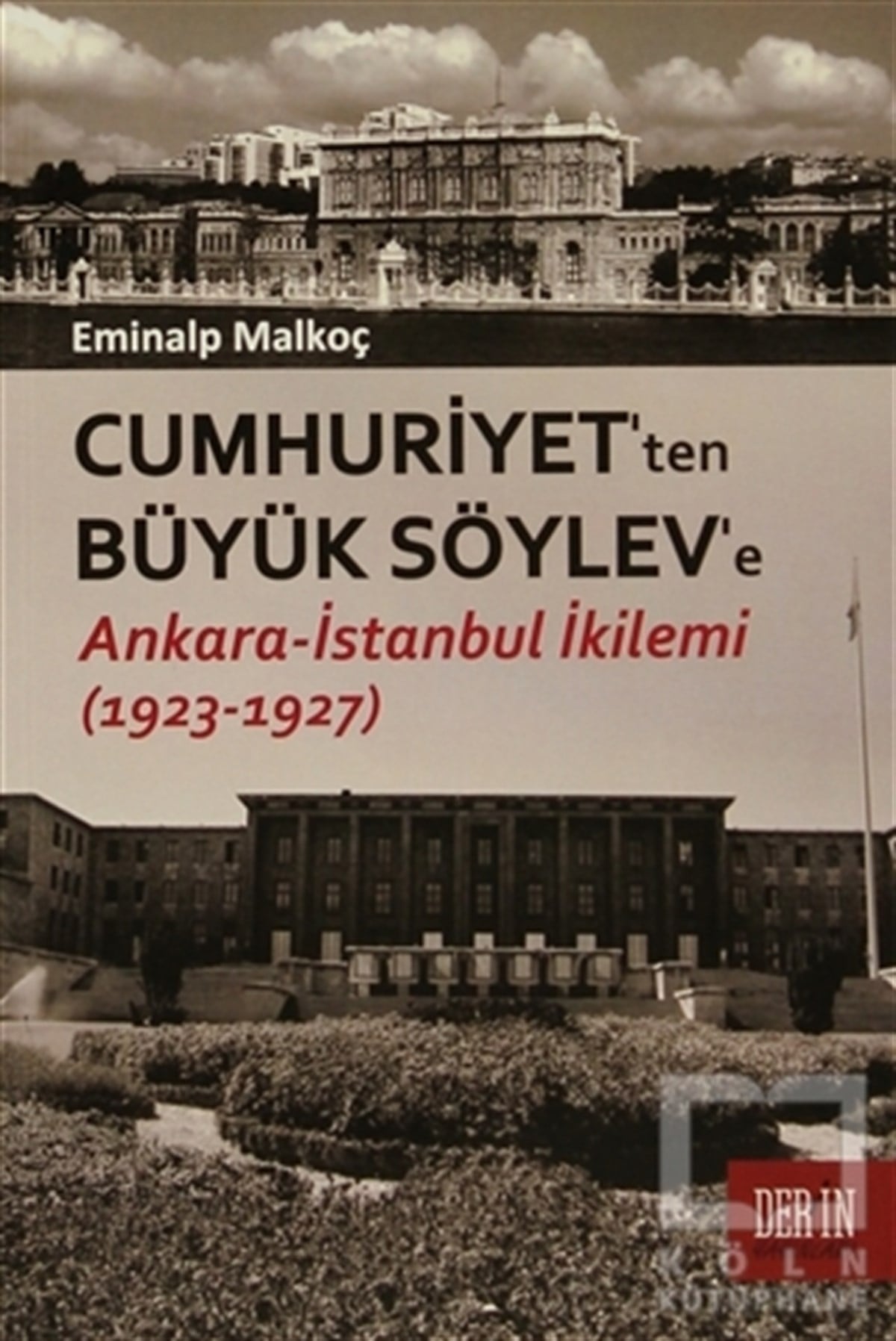 Cumhuriyet'ten Büyük Söylev'e