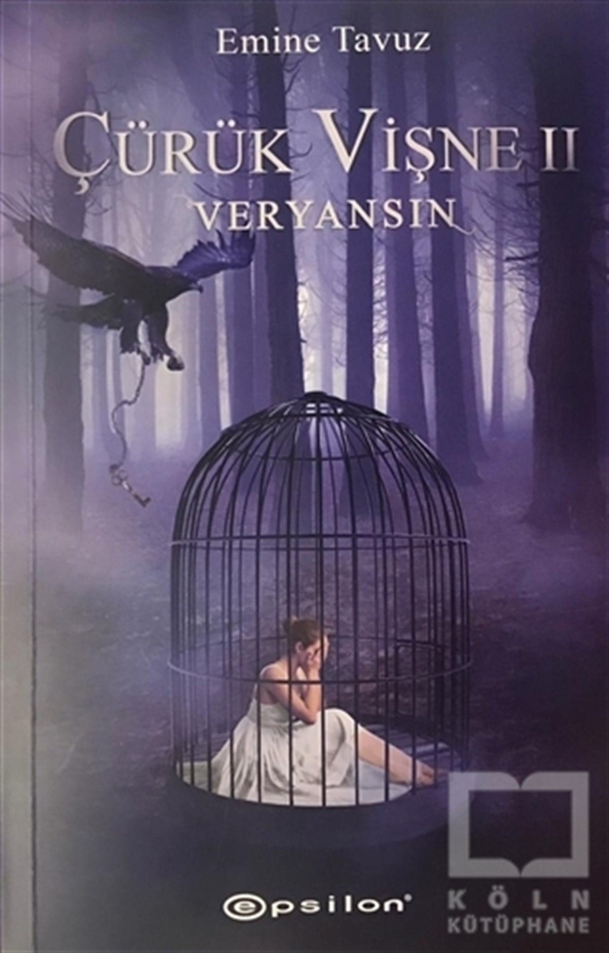 Çürük Vişne 2 - Veryansın