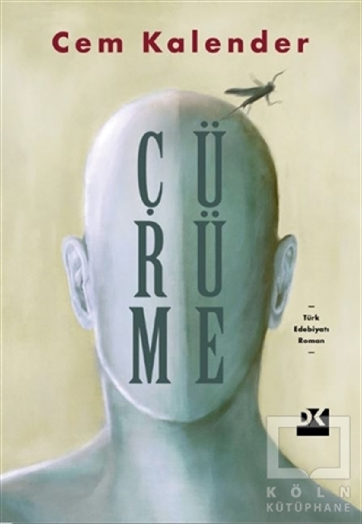 Cem KalenderTürkische RomaneÇürüme