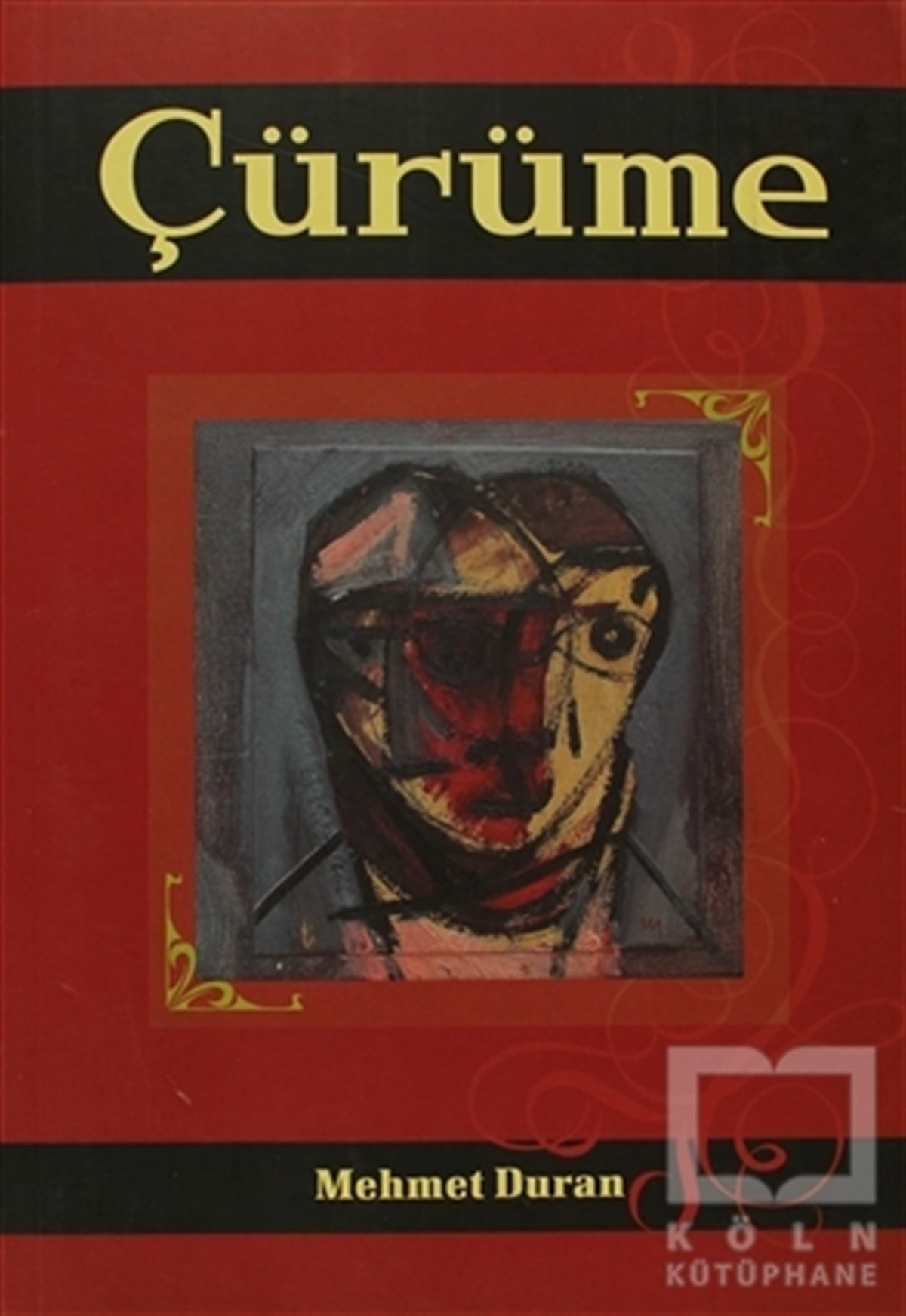 Mehmet DuranDiğerÇürüme