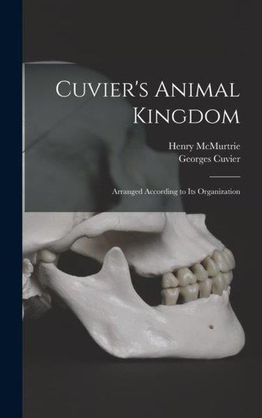 Georges CuvierHistory & MilitaryCuvier's Animal Kingdom
