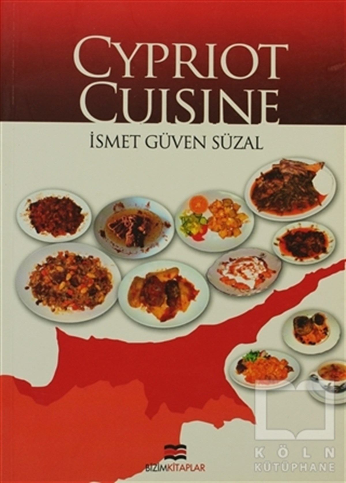 İsmet Güven SüzalTürk MutfağıCypriot Cuisine