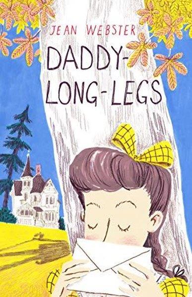 Jean WebsterChildren InterestDaddy-Long-Legs : Presented with the original Illustrations