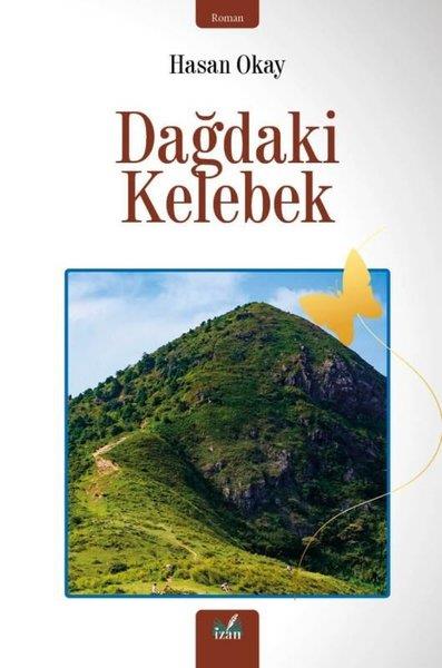 Hasan OkayTürkiye RomanDağdaki Kelebek