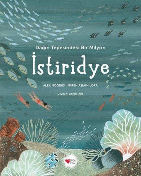 Alex NoguesEgitim Etkinlik KitaplariDağın Tepesindeki Bir Milyon İstiridye