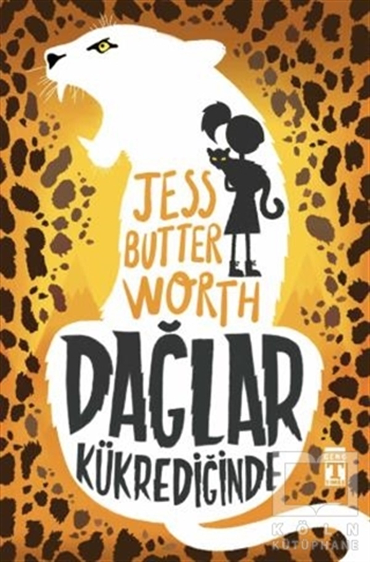 Jess ButterworthÇocuk RomanlarıDağlar Kükrediğinde