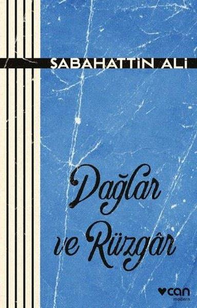 Sabahattin AliTürk ŞiiriDağlar ve Rüzgar