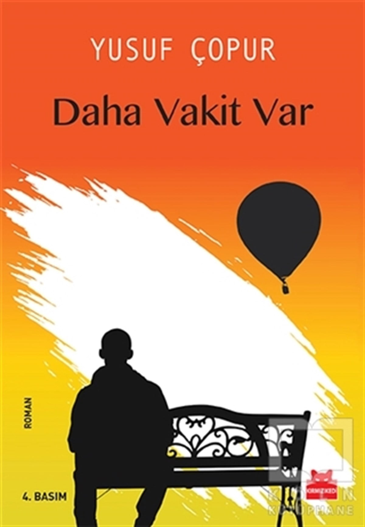 Yusuf ÇopurRomanDaha Vakit Var