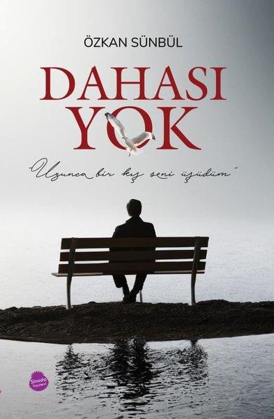 Özkan SünbülDeneme KitaplarıDahası Yok